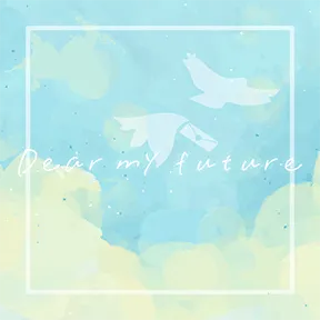 Dear my future album art